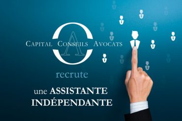 Notre cabinet d’avocats recrute une ASSISTANTE INDÉPENDANTE