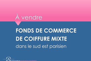 À vendre | Fonds de commerce de coiffure mixte